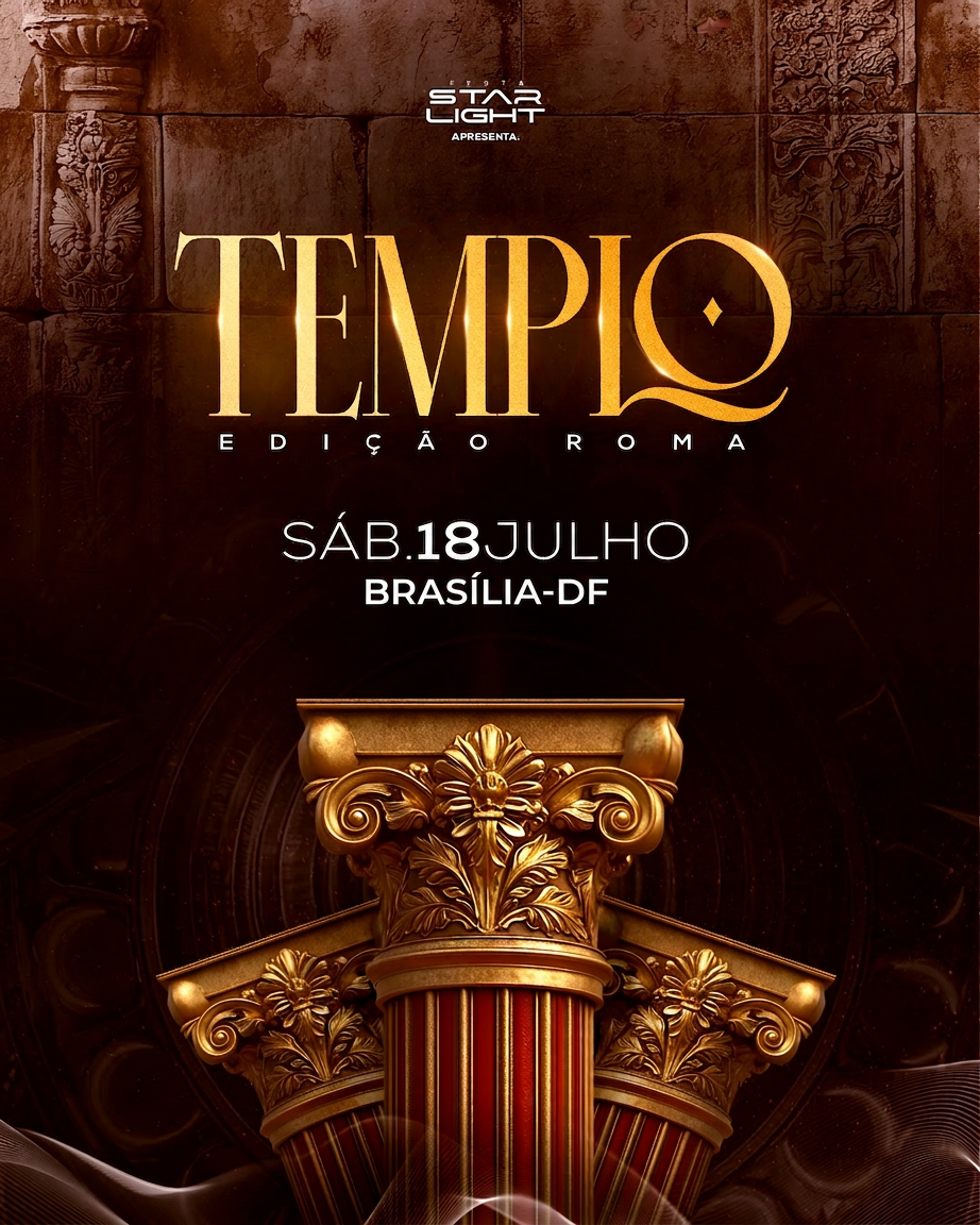 Templo — Edição Roma · Sáb. 18 Julho · Brasília-DF